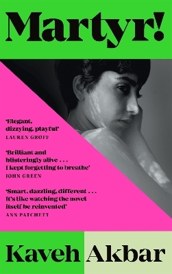 Martyr! - Kaveh Akbar