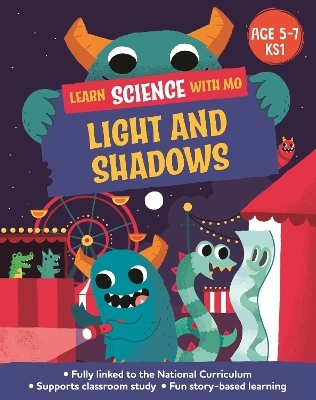 Learn Science with Mo: Light and Shadows - Paul Mason