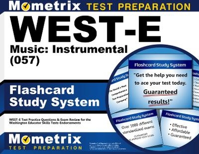 West-E Music: Instrumental (057) Flashcard Study System - 