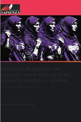 Violenza di genere da partner nelle relazioni di intimità contro le donne