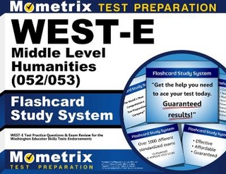 West-E Middle Level Humanities (052/053) Flashcard Study System