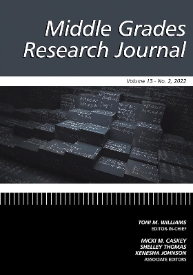 Middle Grades Research Journal Vol 13 Issue 2 - 