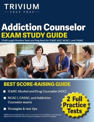 Addiction Counselor Exam Study Guide - Elissa Simon