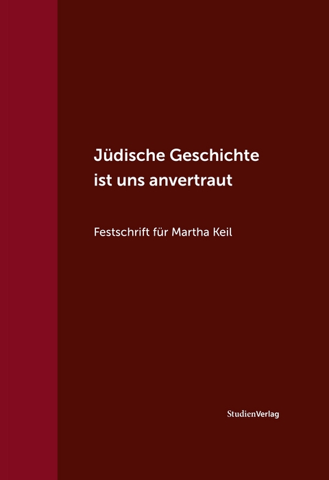 J&uuml;dische Geschichte ist uns anvertraut - 