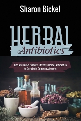 Herbal Antibiotics