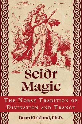 Sei&eth;r Magic - Dean Kirkland