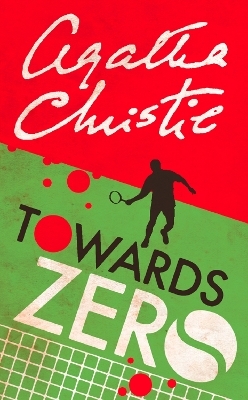 Towards Zero - Agatha Christie