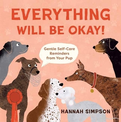 Everything Will Be Okay! - Hannah Simpson