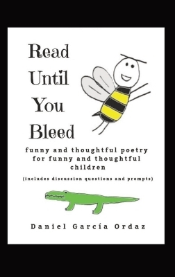 Read Until You Bleed - Daniel Garc&iacute;a Ordaz