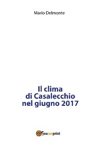 Il clima di Casalecchio nel giugno 2017