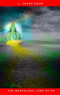 The Marvelous Land of Oz