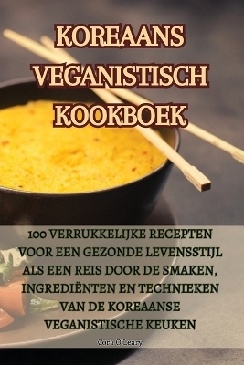 Koreaans Veganistisch Kookboek