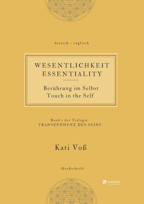WESENTLICHKEIT - Ber&uuml;hrung im Selbst