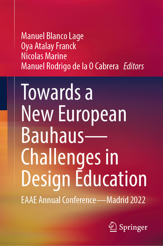 Towards a New European Bauhaus—Challenges in Design Education