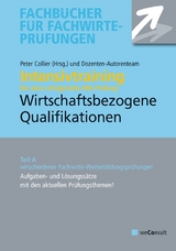 Intensivtraining Wirtschaftsbezogene Qualifikationen - Michael Sielmann, Reinhard Fresow, Klaus Steines, Volker Wedde
