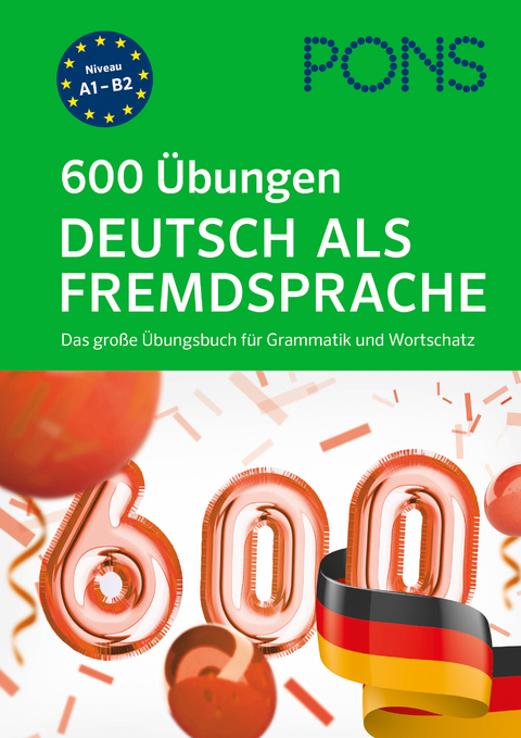 PONS 600 &Uuml;bungen Deutsch als Fremdsprache