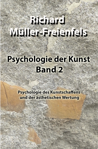 Psychologie der Kunst / Psychologie der Kunst. Band 2