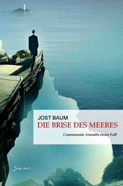 Die Brise des Meeres - Jost Baum