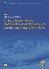 An Introduction to the Mathematical Fluid Dynamics of Oceanic and Atmospheric Flows - Robin S. Johnson