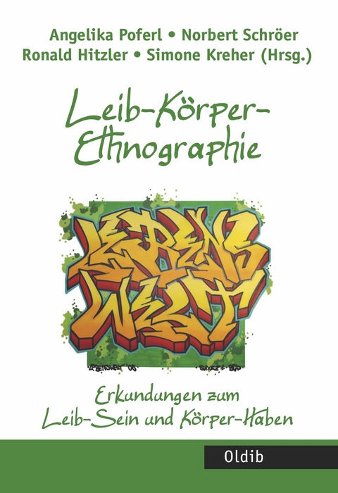 Leib-K&ouml;rper-Ethnographie - 