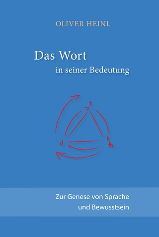Das Wort in seiner Bedeutung