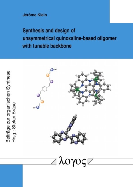 Synthesis and design of unsymmetrical quinoxaline-based oligomer with tunable backbone - J&eacute;r ^ome Klein