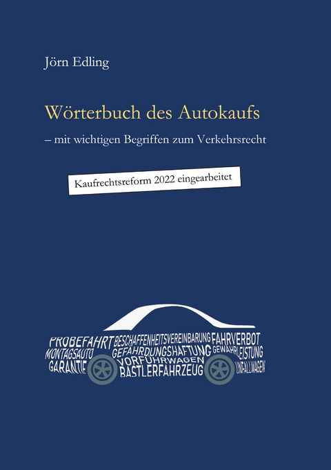 W&ouml;rterbuch des Autokaufs - J&ouml;rn Edling