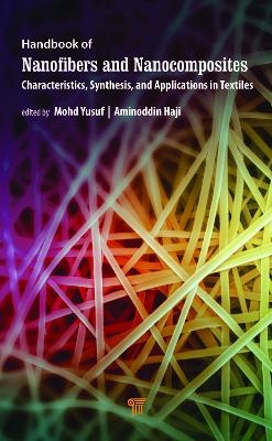 Handbook of Nanofibers and Nanocomposites - Mohd Yusuf, Aminoddin Haji