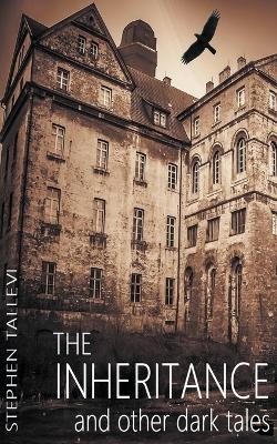 The Inheritance and Other Dark Tales