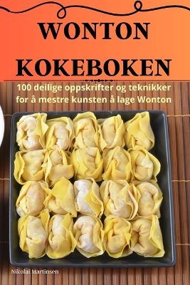 Wonton Kokeboken -  Nikolai Martinsen