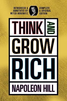 Think and Grow Rich - Napoleon Hill