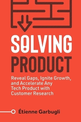 Solving Product - &Eacute;tienne Garbugli