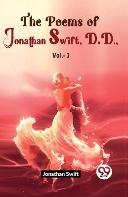 The Poems of Jonathan Swift D.D - Jonathan Swift