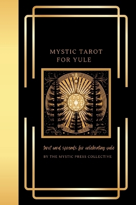 Mystic Tarot for Yule
