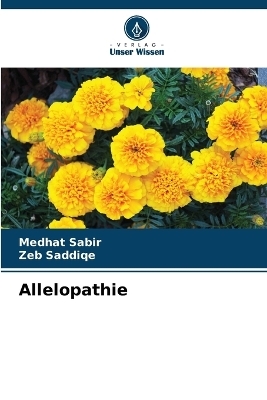 Allelopathie - Medhat Sabir, Zeb Saddiqe
