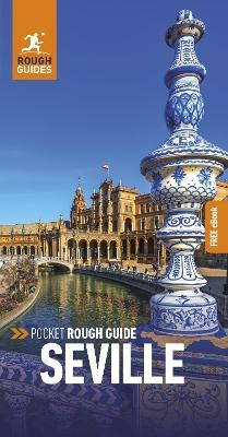Pocket Rough Guide Seville: Travel Guide with eBook - Rough Guides