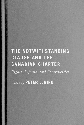 The Notwithstanding Clause and the Canadian Charter