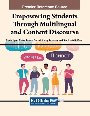 Empowering Students Through Multilingual and Content Discourse - 