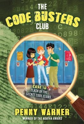 Clash of the Secret Code Clubs - Penny Warner