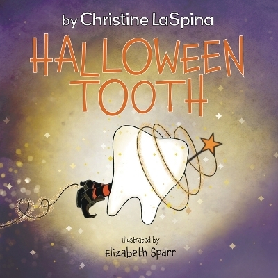 Halloween Tooth - Christine Laspina