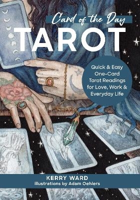 Card of the Day Tarot - Kerry Ward
