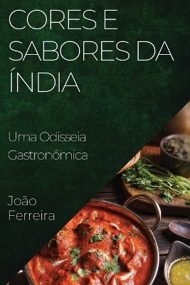 Cores e Sabores da Índia