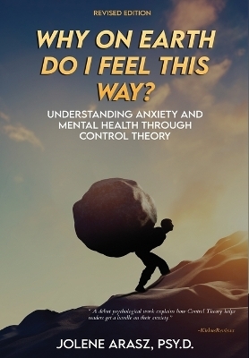 Why on Earth Do I Feel This Way?