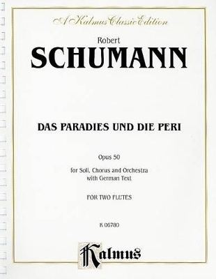 Schumann Paradise and Peri - 