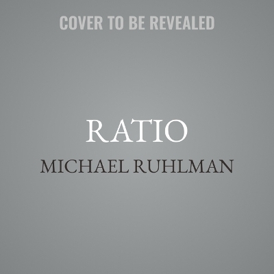 Ratio - Michael Ruhlman