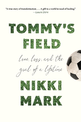 Tommy's Field - Nikki Mark