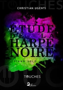 Étude de la Harpe Noire
