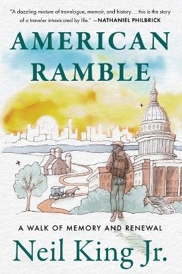 American Ramble - Neil King