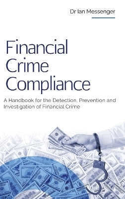 Financial Crime Compliance - Ian Messenger