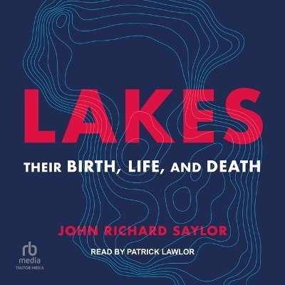 Lakes - John Richard Saylor